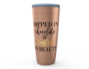 Dipped in Chocolate Tumblers